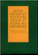 Entre fiction et histoire