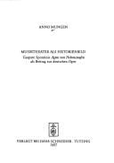 Musiktheater als Historienbild