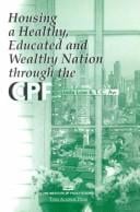 Housing a healthy, educated, and wealthy nation through the CPF