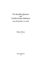 The Kurdish question and Turkish-Iranian relations