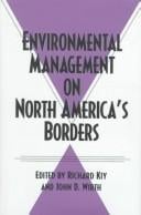 Environmental management on North America's borders