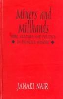 Miners and millhands