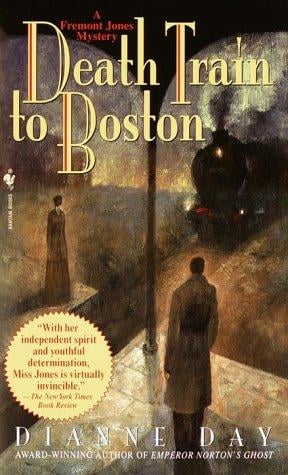 Death train to Boston : a Fremont Jones mystery