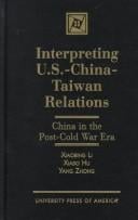 Interpreting U.S.-China-Taiwan relations