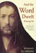And the Word dwelt among us