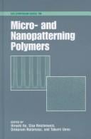 Micro- and nanopatterning polymers