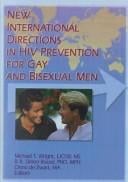 New international directions in HIV prevention for gay and bisexual men