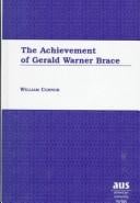 The achievement of Gerald Warner Brace