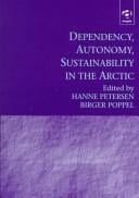Dependency, autonomy, sustainability in the Arctic