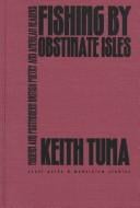 Fishing by obstinate isles