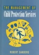 The management of child protection services