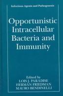 Opportunistic intracellular bacteria and immunity