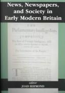 News, newspapers, and society in early modern Britain