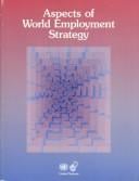 Aspects of world employment strategy