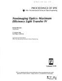 Nonimaging optics, maximum efficiency light transfer IV