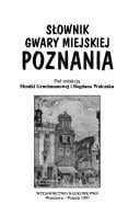 Słownik gwary miejskiej Poznania