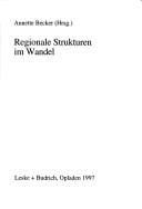 Regionale Strukturen im Wandel