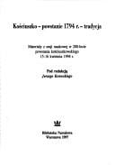 Kościuszko--powstanie 1794 r.--tradycja