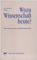 Wozu Wissenschaft heute?