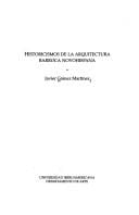 Historicismos de la arquitectura barroca novohispana