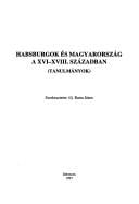 Habsburgok és Magyarország a XVI-XVIII. században