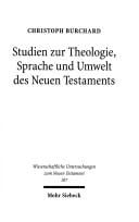 Studien zur Theologie, Sprache und Umwelt des Neuen Testaments