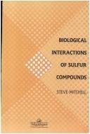 Biological interactions of sulfur compounds