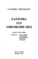 Fantoma lui Gheorghiu-Dej