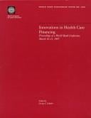 Innovations in health care financing