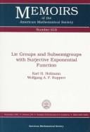 Lie groups and subsemigroups with surjective exponential fuction