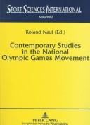Contemporary studies in the national Olympic games movement