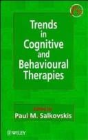 Trends in cognitive and behavioural therapies