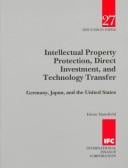 Intellectual property protection, direct investment, and technology transfer