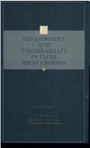 Development and vulnerability in close relationships