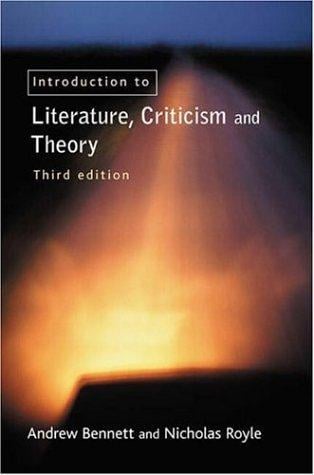 An introduction to literature criticism and theory