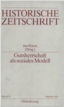 Gutsherrschaft als soziales Modell