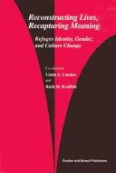 Reconstructing lives, recapturing meaning
