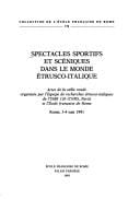 Spectacles sportifs et scéniques dans le monde étrusco-italique: Actes de la table ronde (Collection de l'Ecole française de Rome) (French Edition)