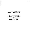Madonna, érotisme et pouvoir