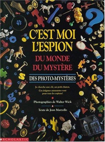 C'Est Moi L'Espion Du Monde Du Mystere