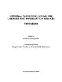 National Guide to Funding for Libraries and Information Services