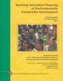 Servicing innovative financing of environmentally sustainable development