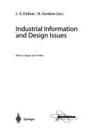 Industrial information and design issues