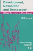 Development, devolution, and democracy