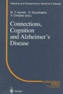 Connections, cognition, and Alzheimer's disease