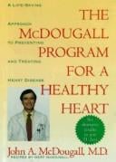 The McDougall program for a healthy heart