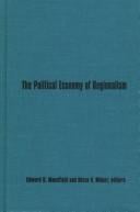 The political economy of regionalism