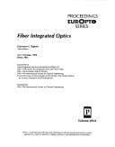 Fiber integrated optics