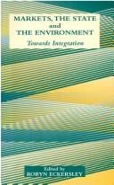 Markets, the state, and the environment