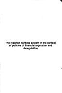 The Nigerian banking system in the context of policies of financial regulation and deregulation
